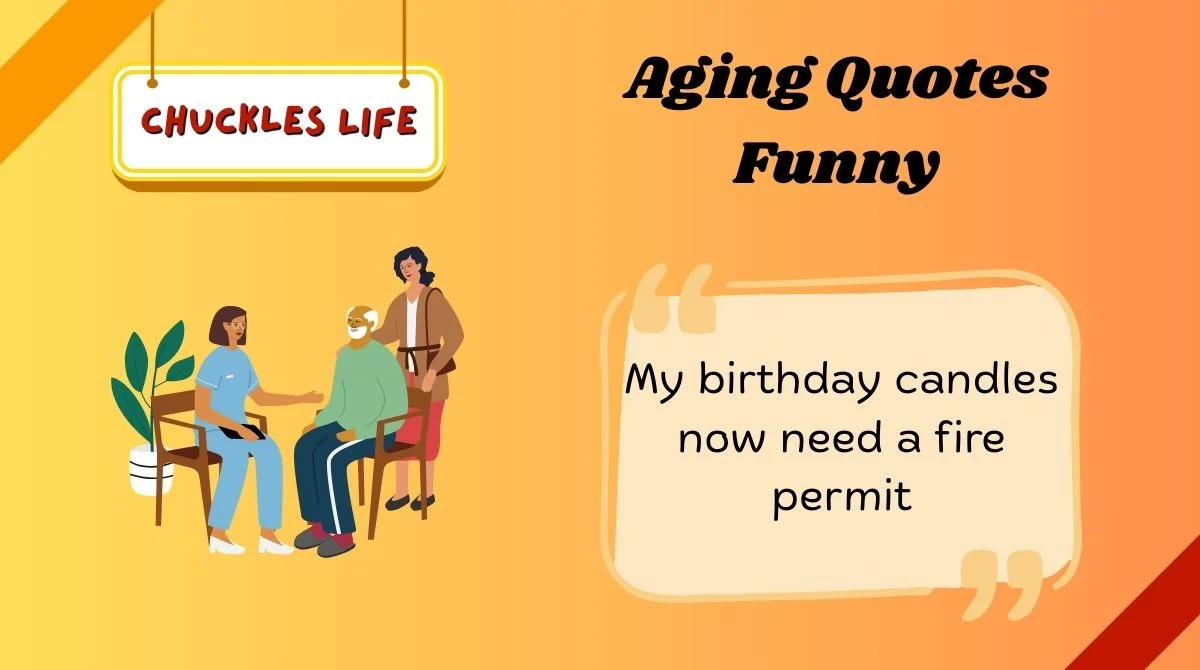 Aging Quotes Funny