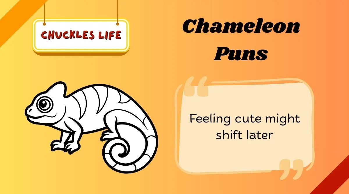 Chameleon Puns