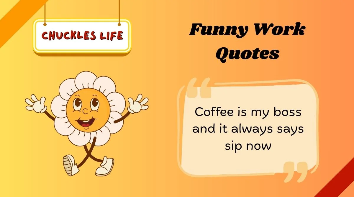 Funny Work Quotes