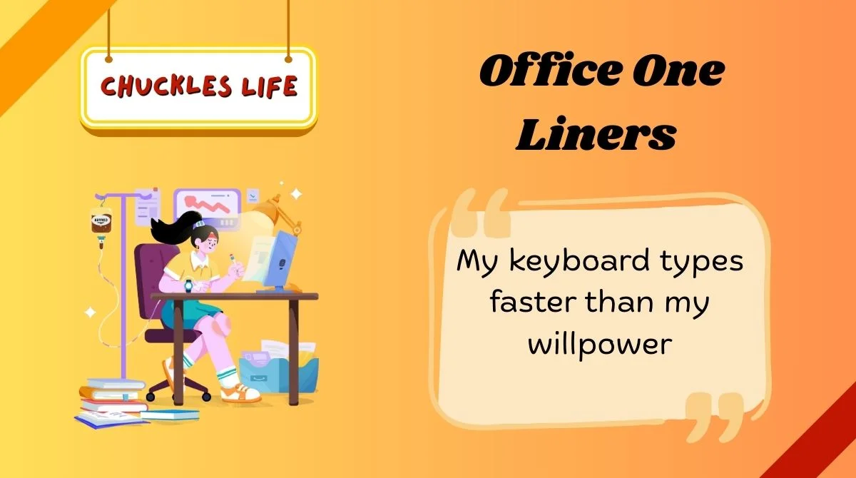 Office One Liners