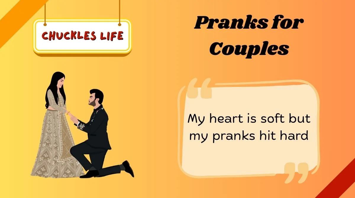 Pranks for Couples