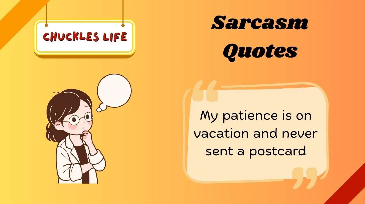 Sarcasm Quotes