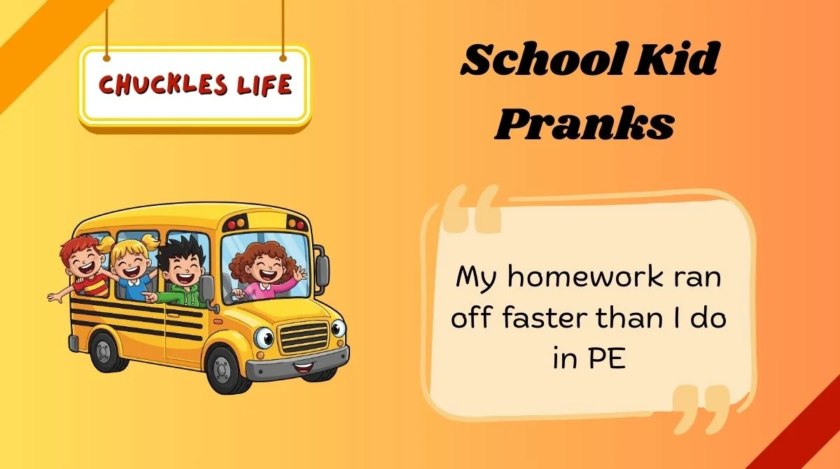 School Kid Pranks