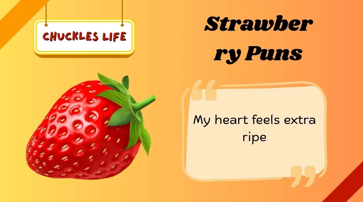 Strawberry Puns
