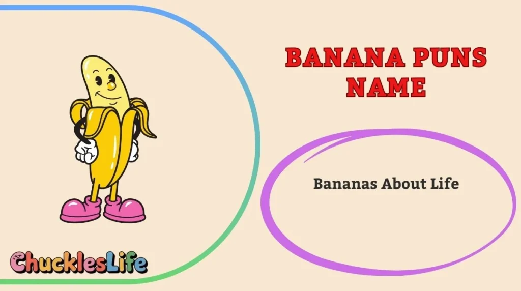 Banana Puns Name