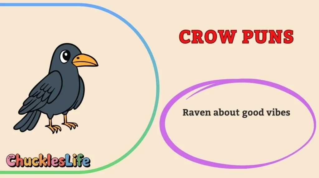 Crow Puns