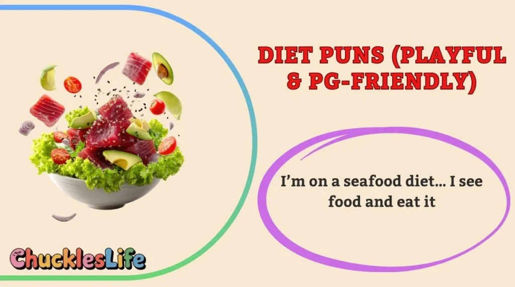 Diet Puns for Crush