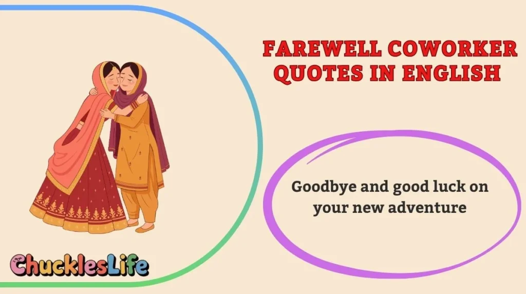 Farewell Coworker Quotes in English