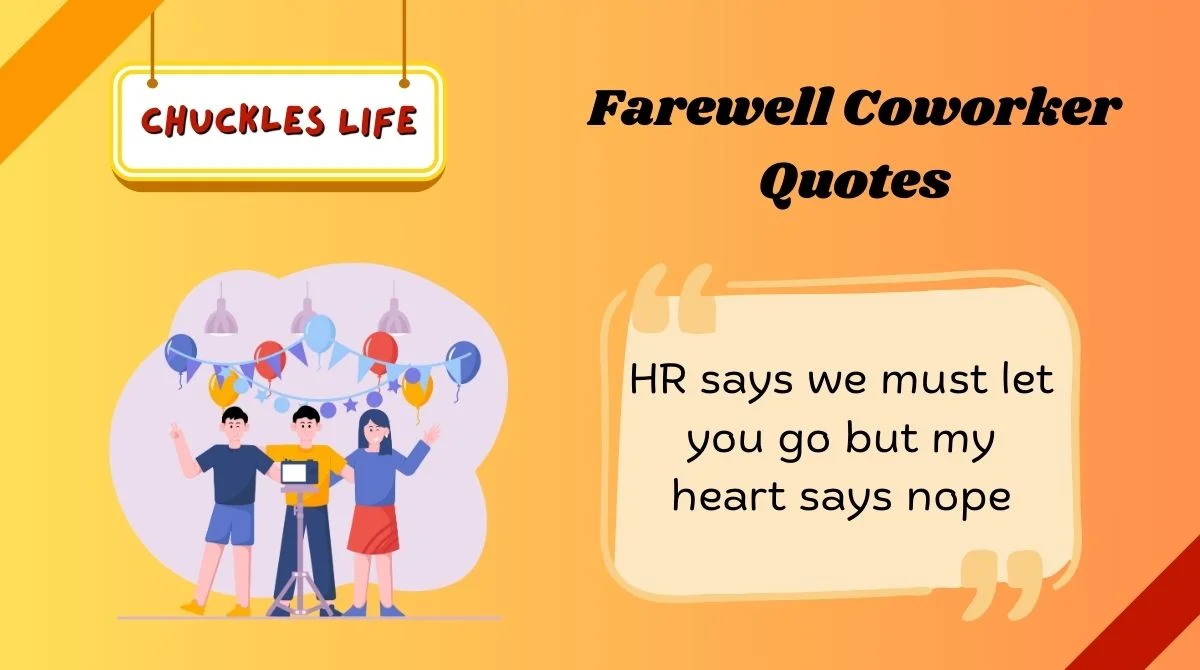 Farewell Coworker Quotes