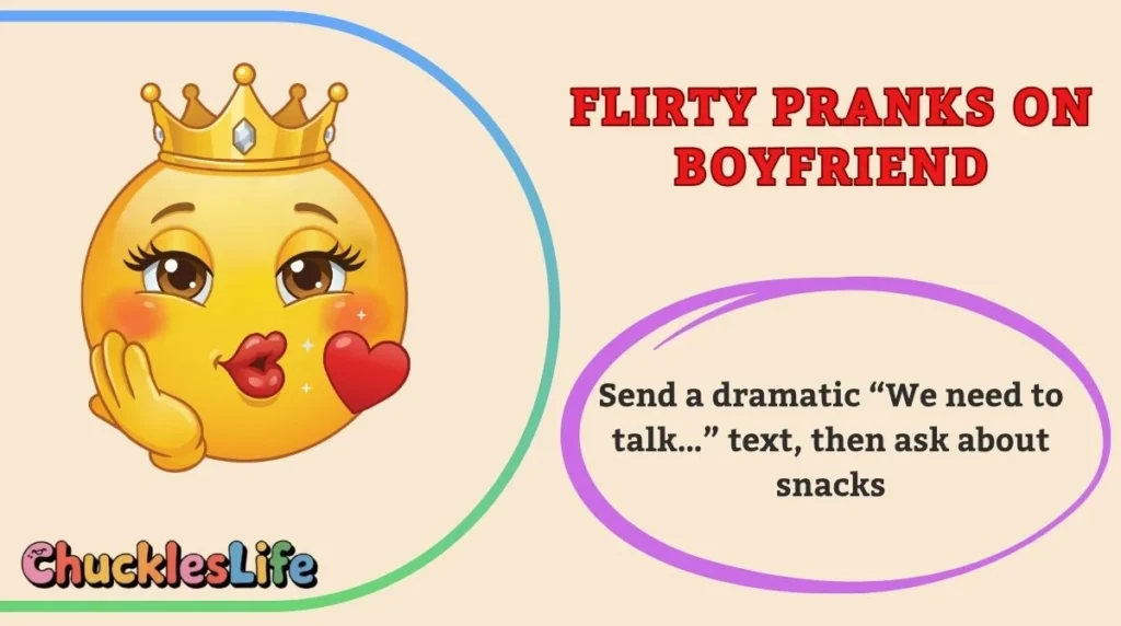 Flirty Pranks on Boyfriend