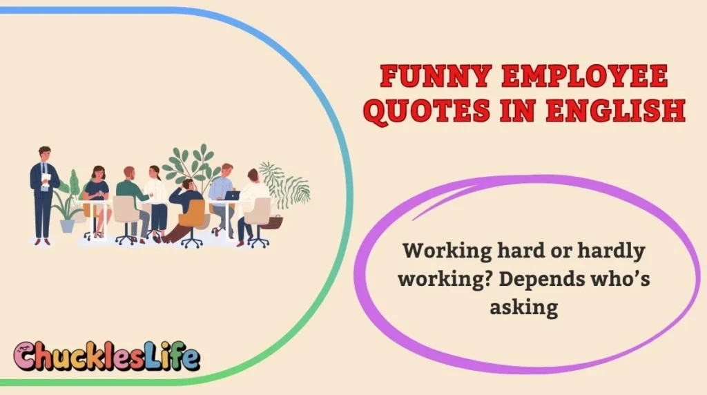 Funny Employee Quotes in English