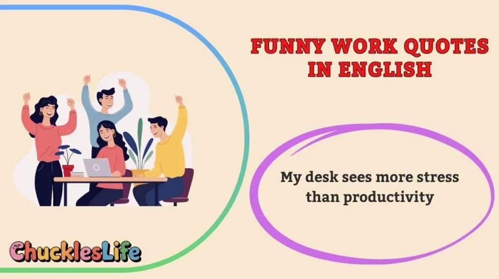 Funny Work Quotes in English