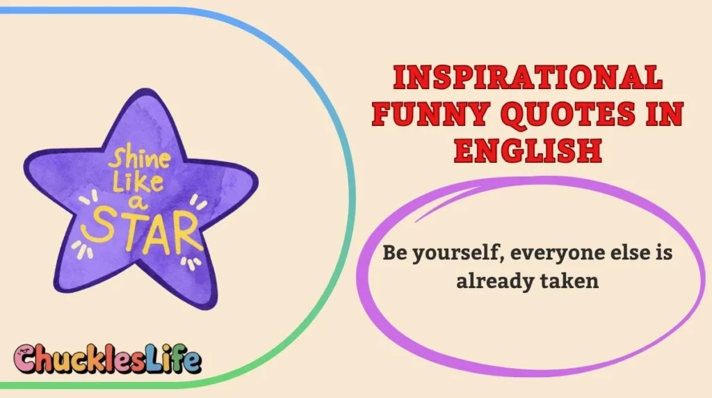Inspirational Funny Quotes in English