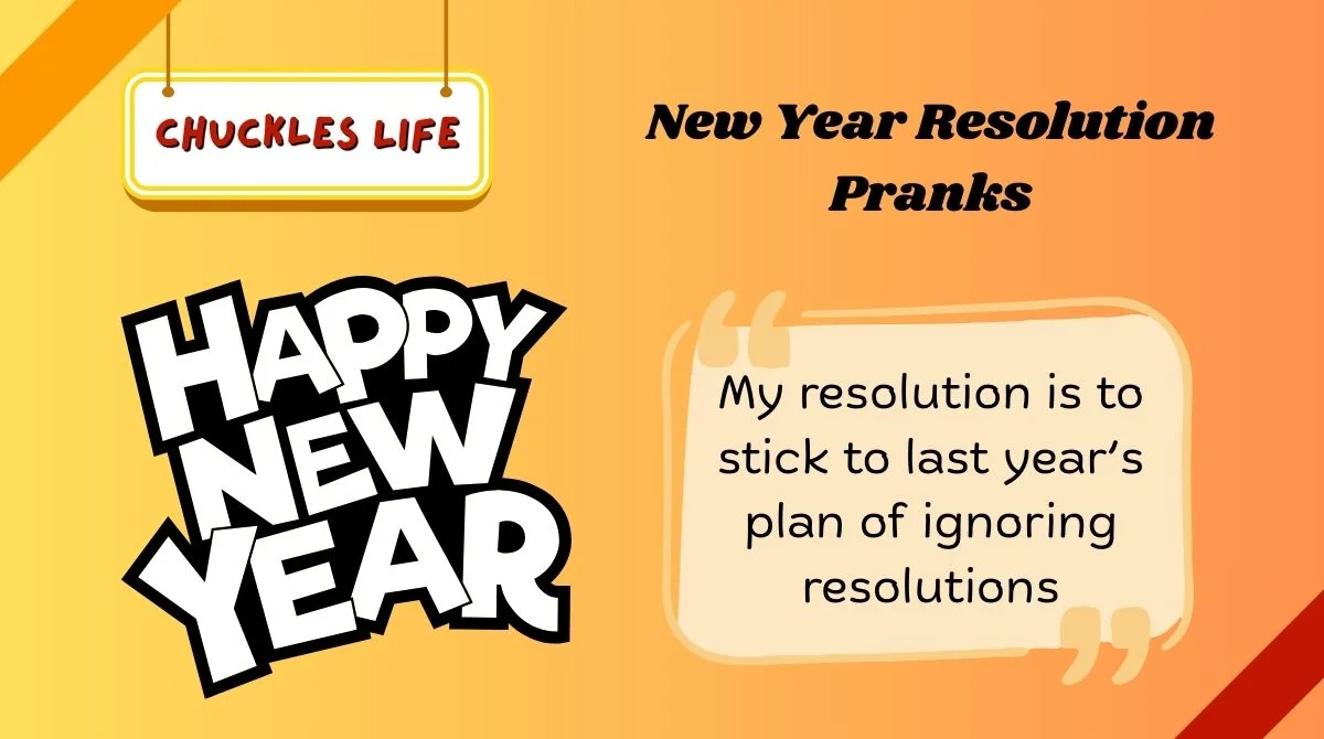 New Year Resolution Pranksv