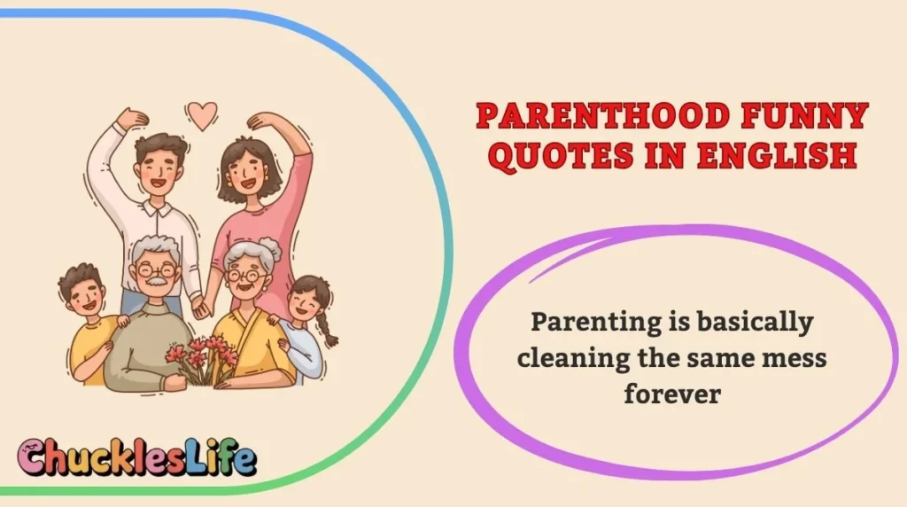 Parenthood Funny Quotes in English