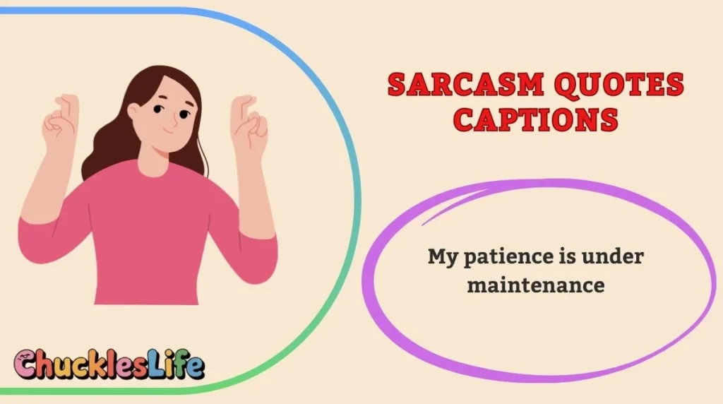 Sarcasm Quotes Captions