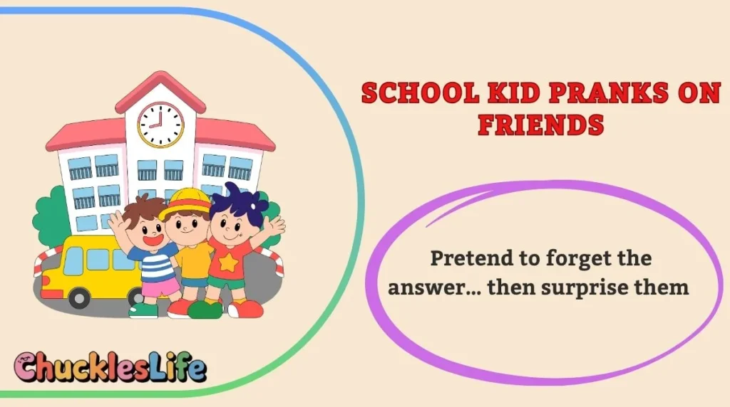 School Kid Pranks on Friends