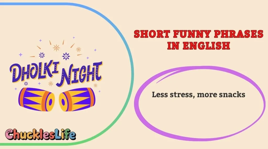 Short Funny Phrases in English