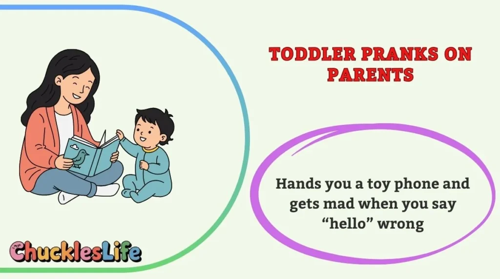 Toddler Pranks on Parents