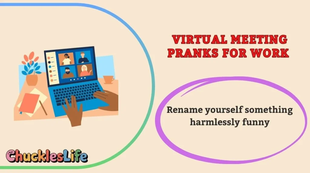 Virtual Meeting Pranks for Work 