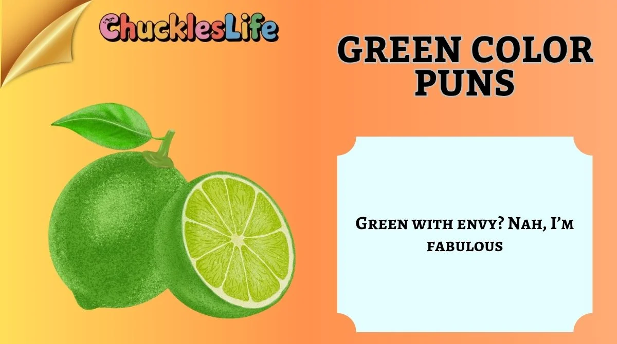 Green Color Puns