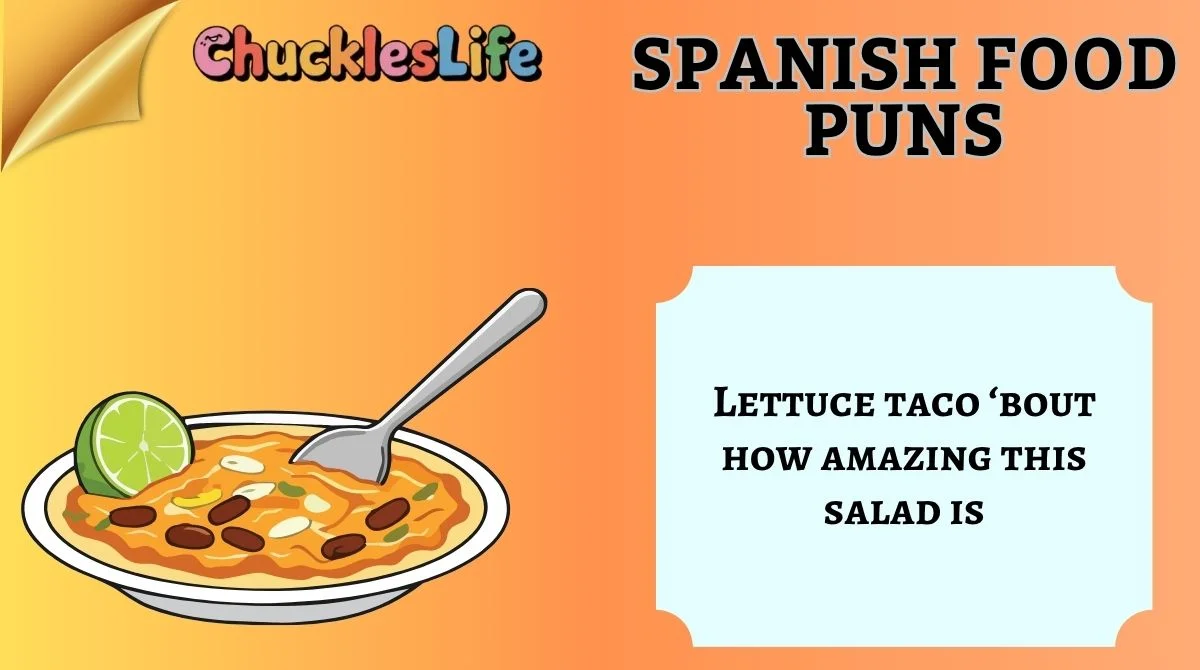 Spanish Food Puns
