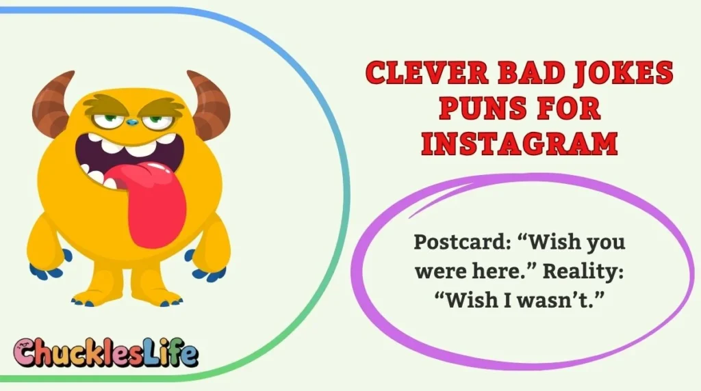 Clever Bad Jokes Puns for Instagram