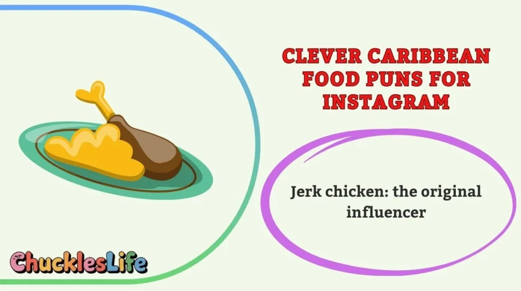 Clever Caribbean Food Puns for Instagram