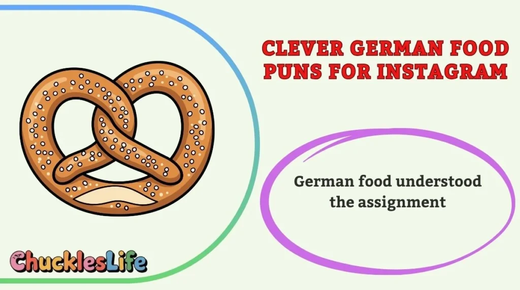 Clever German Food Puns for Instagram
