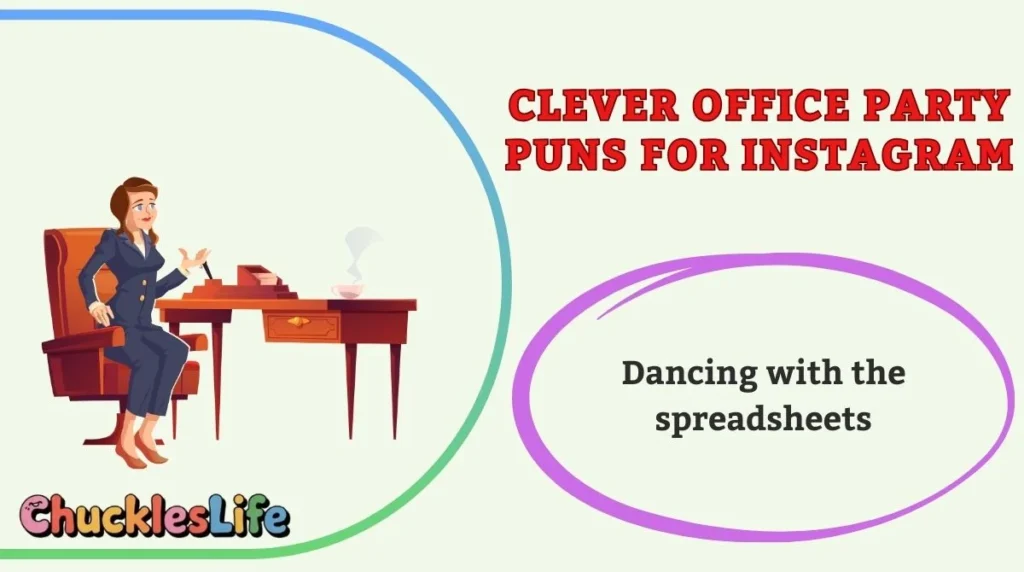Clever Office Party Puns for Instagram