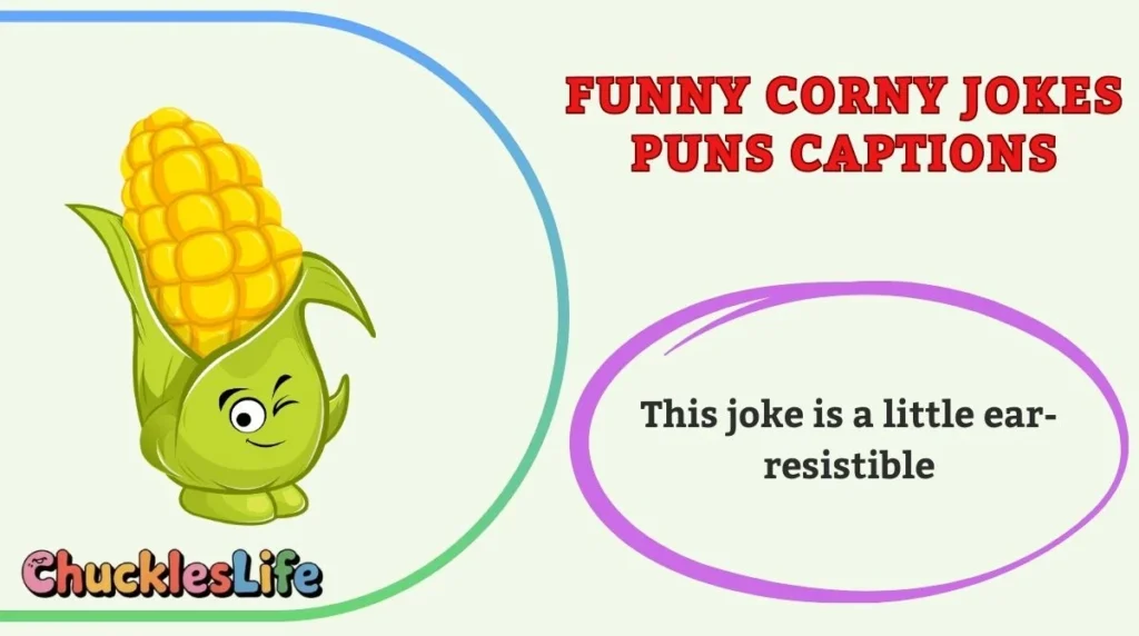 Funny Corny Jokes Puns Captions