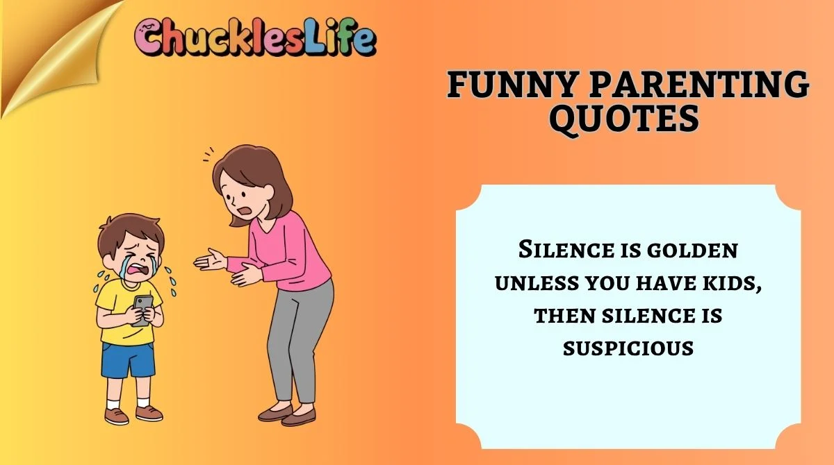 Funny Parenting Quotes