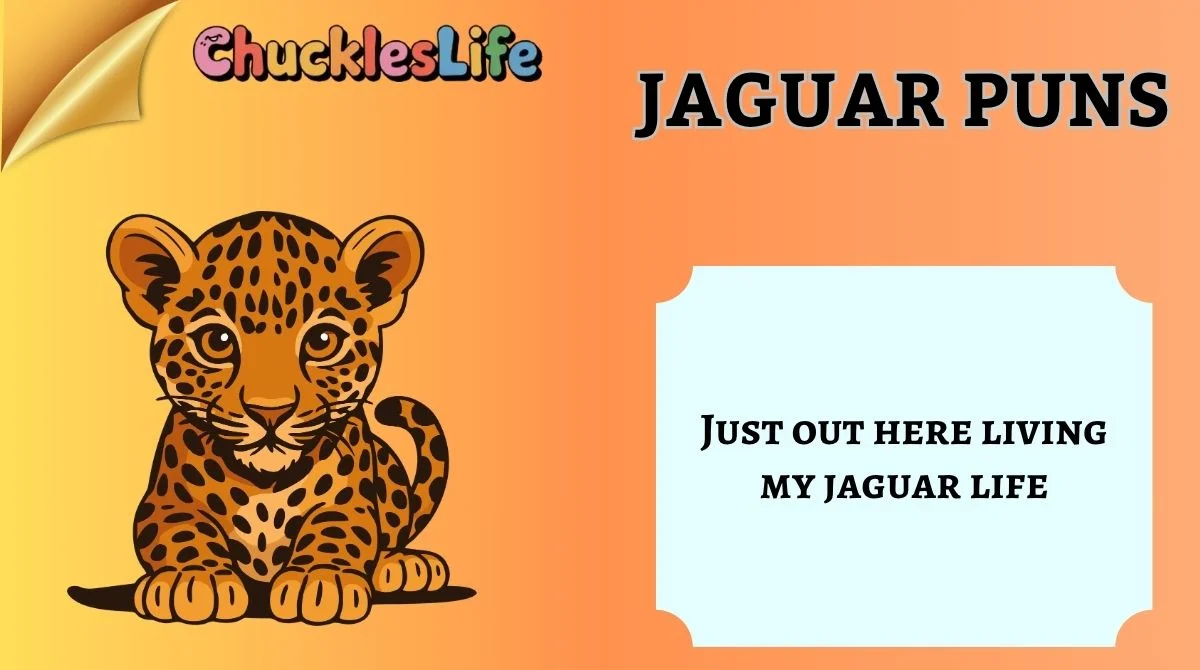 Jaguar Puns