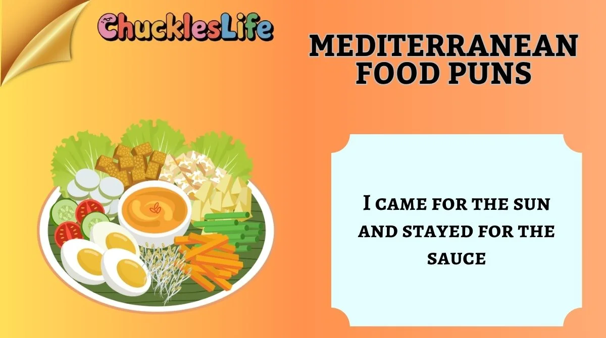 Mediterranean Food Puns