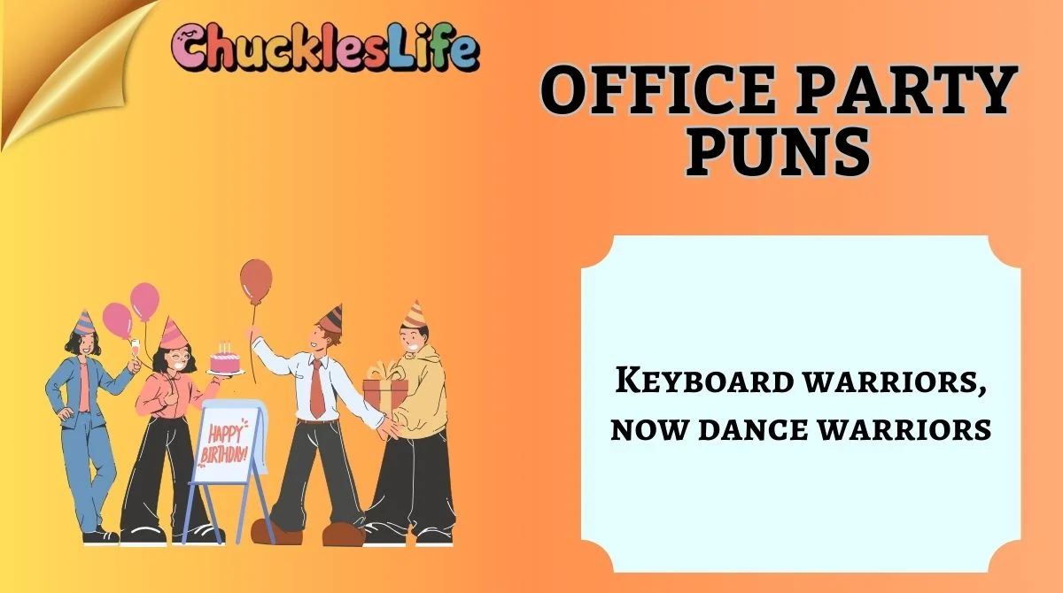 Office Party Puns