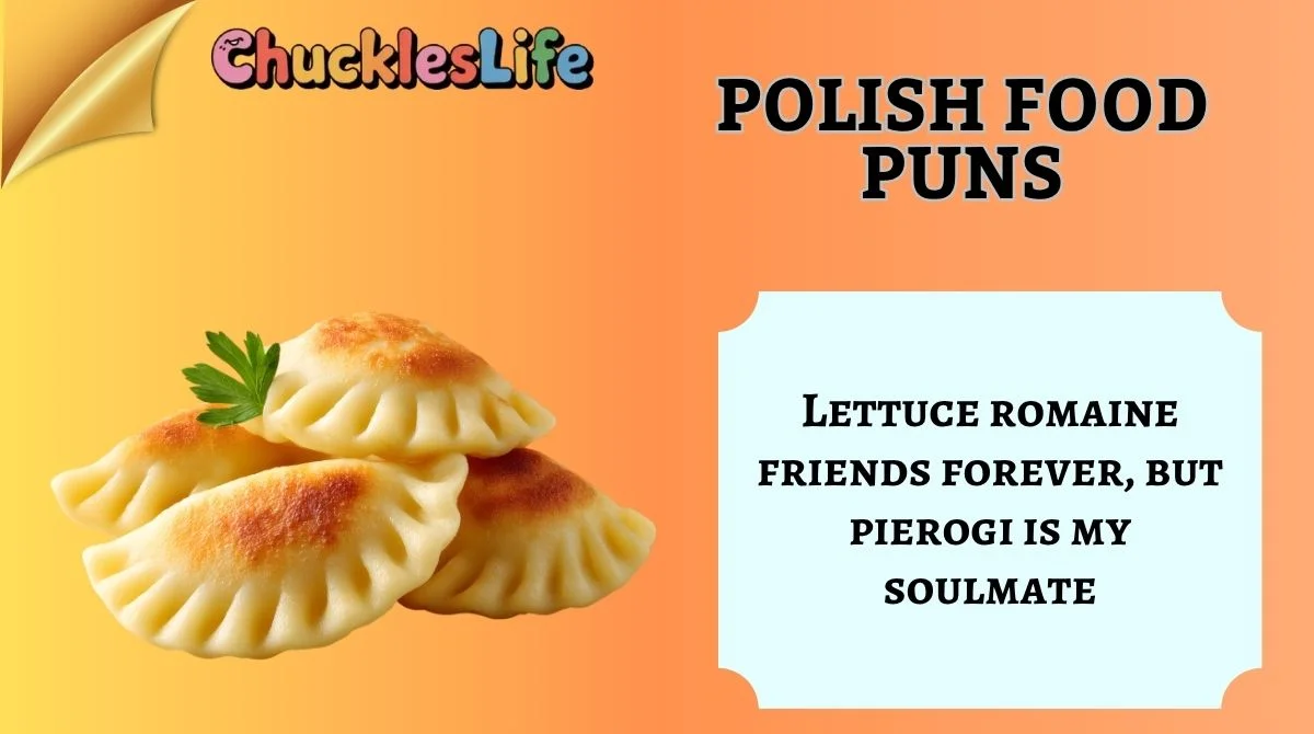 Polish Food Puns