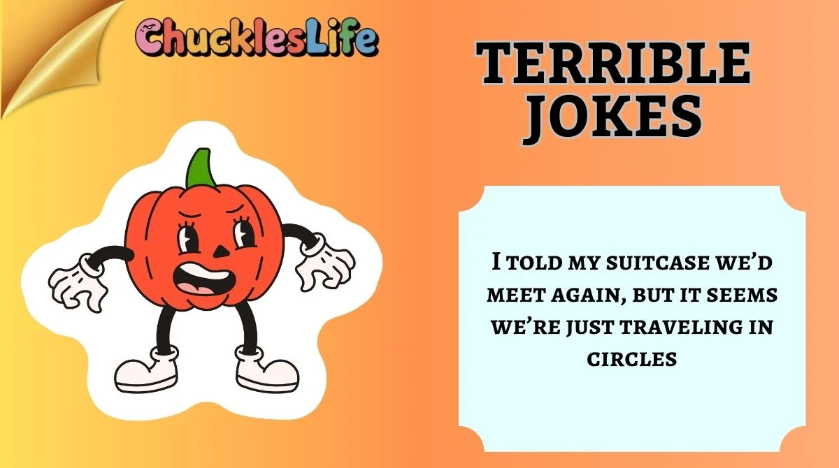 Terrible Jokes