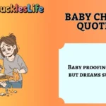 Baby Chaos Quotes