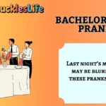 Bachelor Party Pranks