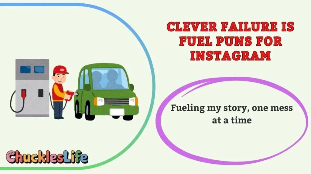 Clever Failure Is Fuel Puns for Instagram