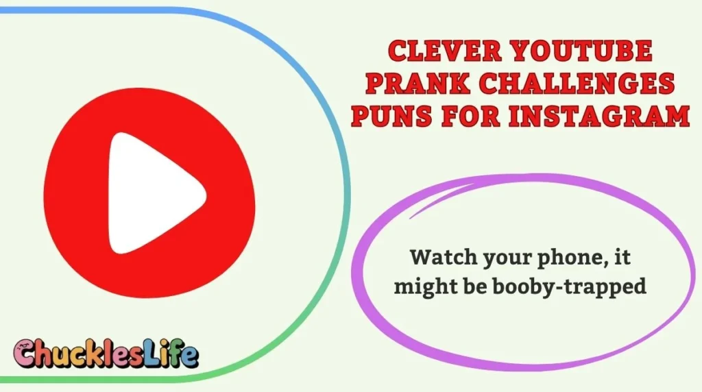 Clever YouTube Prank Challenges Puns for Instagram