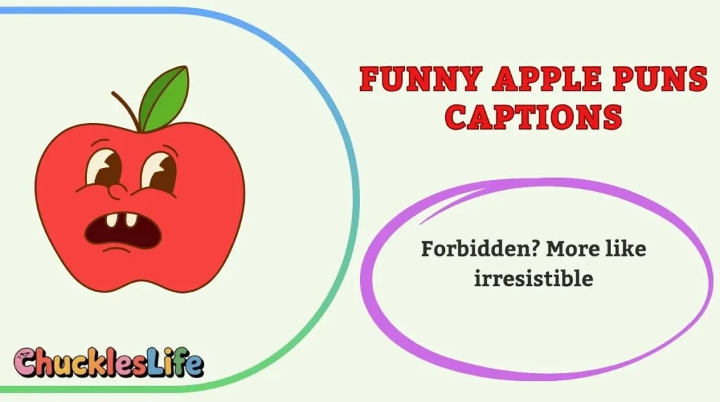 Funny Apple Puns Captions