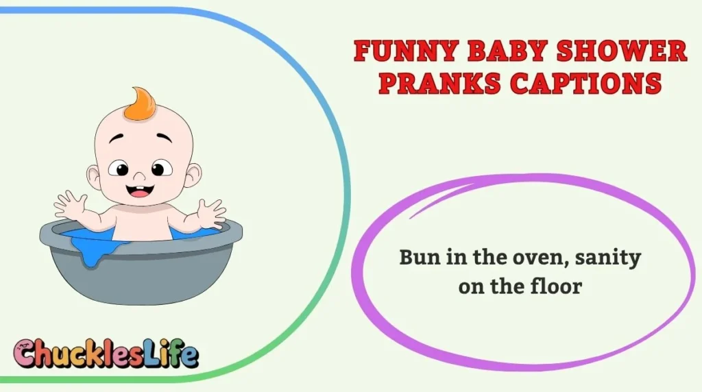 Funny Baby Shower Pranks Captions