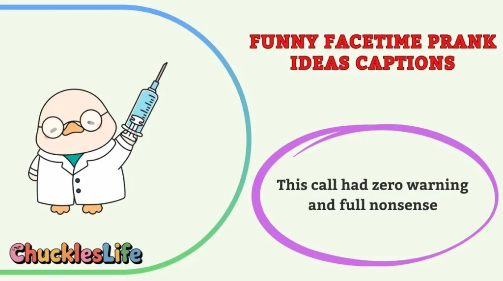 Funny FaceTime Prank Ideas Captions