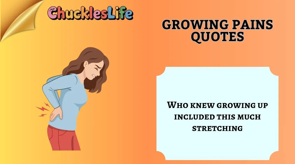 Growing Pains Quotes