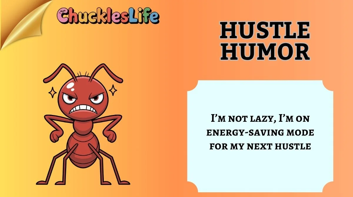 Hustle Humor