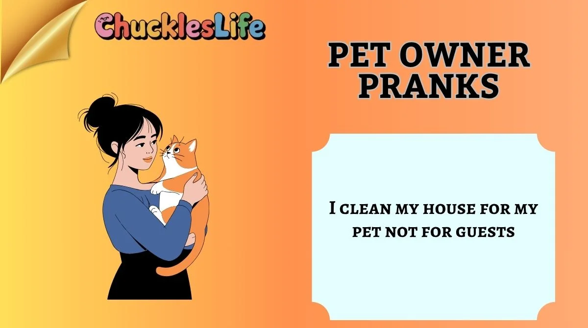 Pet Owner Pranks