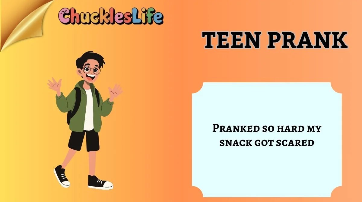 Teen Prank