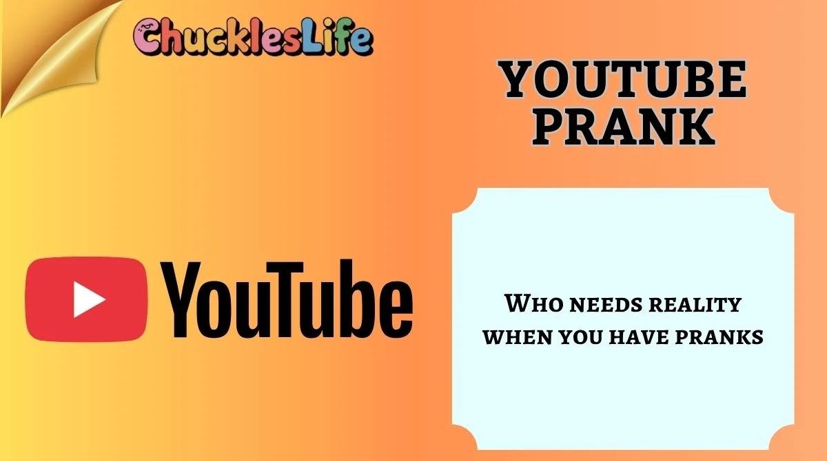 YouTube Prank
