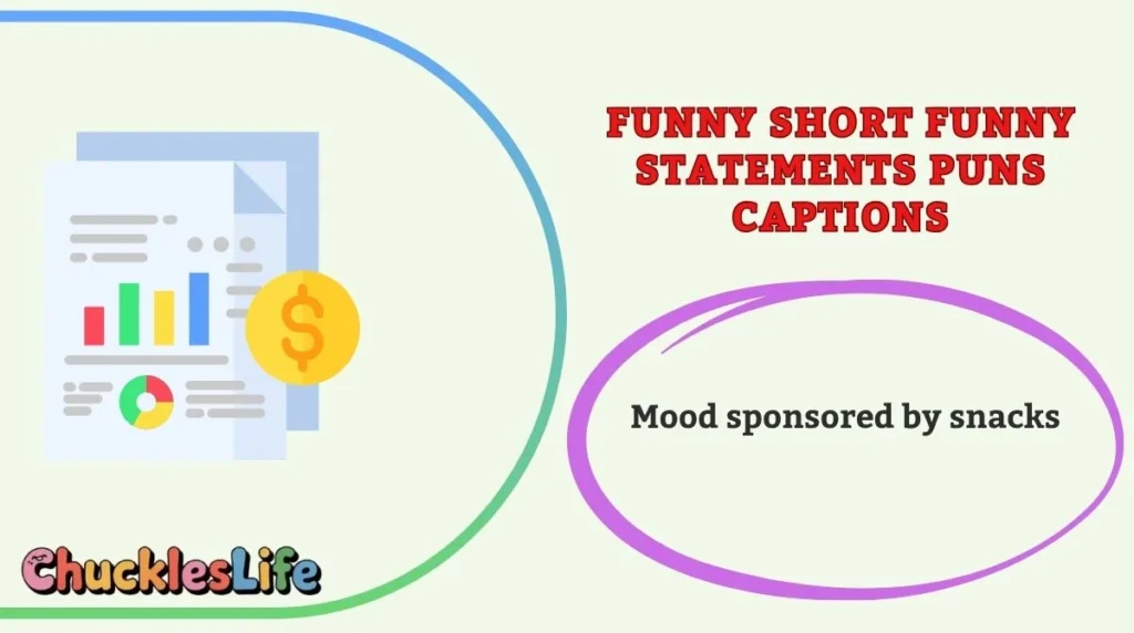 Funny Short Funny Statements Puns Captions
